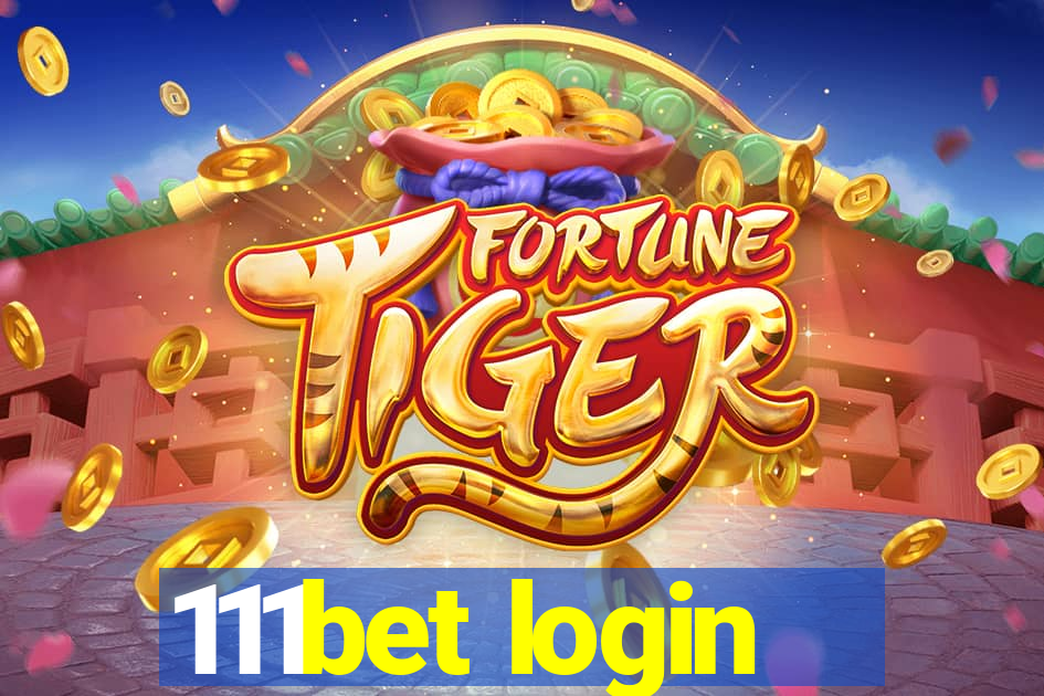 111bet login